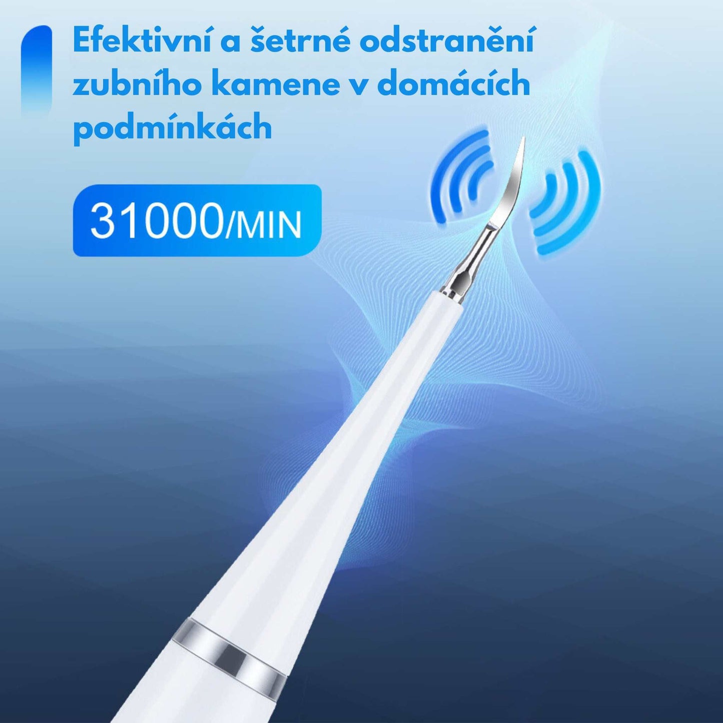 Sonický zubní kartáček – 31 000 vibrací za minutu pro důkladné odstranění zubního kamene